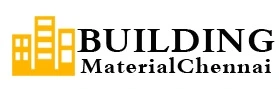 Building Material Chennai