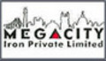 Megacity Iron & Steel Private Limited