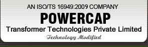 Powercap Transformer Technologies Pvt Ltd.